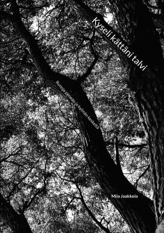 eBook: Kyseli kättäni talvi