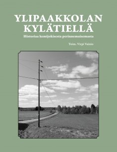 eBook: Ylipaakkolan kylätiellä