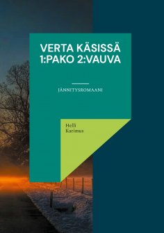 ebook: Verta käsissä 1:Pako 2:Vauva
