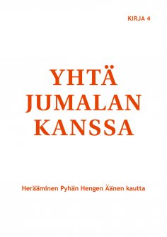 eBook: Yhtä Jumalan kanssa