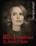 ebook: 80+1 tarinaa elämästäni