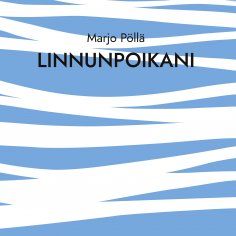 eBook: Linnunpoikani