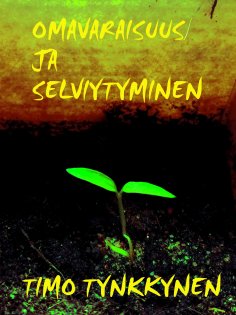 ebook: Omavaraisuus ja selviytyminen