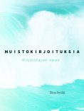 ebook: Muistokirjoituksia