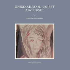 ebook: Unimaailmani uniset ajatukset