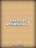 eBook: Ulvovat Verikoirat 7