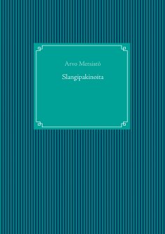 eBook: Slangipakinoita