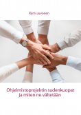 eBook: Ohjelmistoprojektin sudenkuopat ja miten ne vältetään