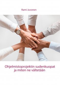 eBook: Ohjelmistoprojektin sudenkuopat ja miten ne vältetään