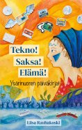 eBook: Tekno! Saksa! Elämä!