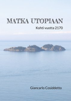 ebook: Matka Utopiaan