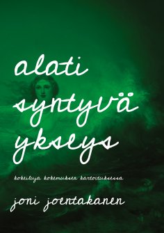 eBook: Alati syntyvä ykseys