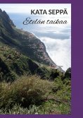 eBook: Etelän taikaa
