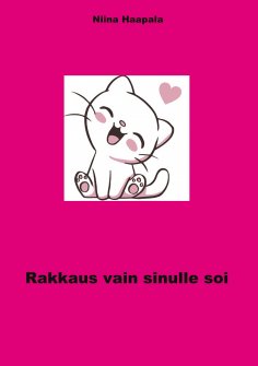 eBook: Rakkaus vain sinulle soi