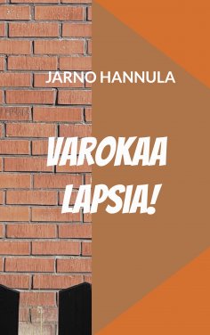 eBook: Varokaa lapsia!