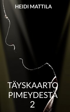 ebook: Täyskaarto pimeydestä 2