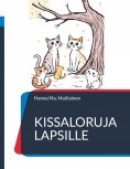 eBook: Kissaloruja lapsille