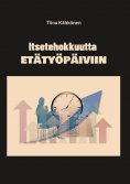 eBook: Itsetehokkuutta etätyöpäiviin