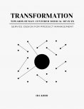 eBook: Transformation Towards Human-Centered Medical Devices