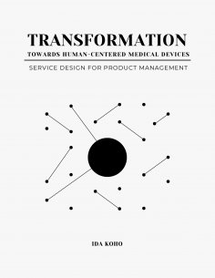eBook: Transformation Towards Human-Centered Medical Devices