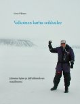 ebook: Valkoinen karhu seikkailee