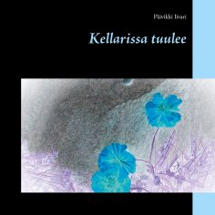 ebook: Kellarissa tuulee