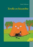 ebook: Terolla on kissateltta