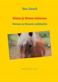 ebook: Biona ja Braun hevonen