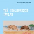 ebook: Två sköldpaddor tävlar