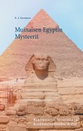 ebook: Muinaisen Egyptin Mysteerit