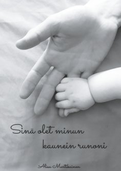 ebook: Sinä olet minun kaunein runoni
