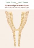ebook: Kertomus hyvinvointivaltiosta