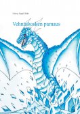 ebook: Vehnäskosken pamaus