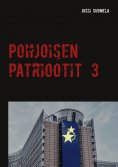 ebook: Pohjoisen patriootit 3