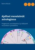 eBook: Ajalliset menetelmät astrologiassa