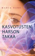 eBook: Kasvotusten harson takaa