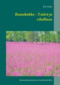 ebook: Rantakukka - Ystävä ja vihollinen