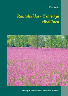 ebook: Rantakukka - Ystävä ja vihollinen
