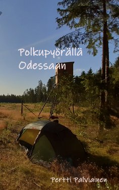 eBook: Polkupyörällä Odessaan