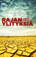 eBook: Rajanylityksiä