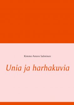 eBook: Unia ja harhakuvia