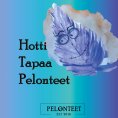 eBook: Hotti Tapaa Pelonteet