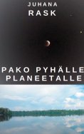 ebook: Pako pyhälle planeetalle