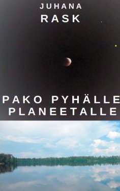 ebook: Pako pyhälle planeetalle