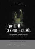 ebook: Vipeltäviä ja vienoja sanaoja