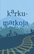eBook: Karkumatkoja
