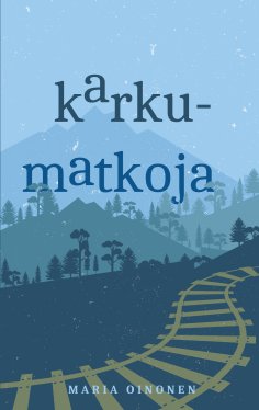 eBook: Karkumatkoja