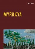 ebook: Myrkkyä