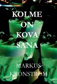 eBook: Kolme on kova sana