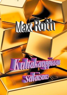 ebook: Kultakauppiaan salaisuus